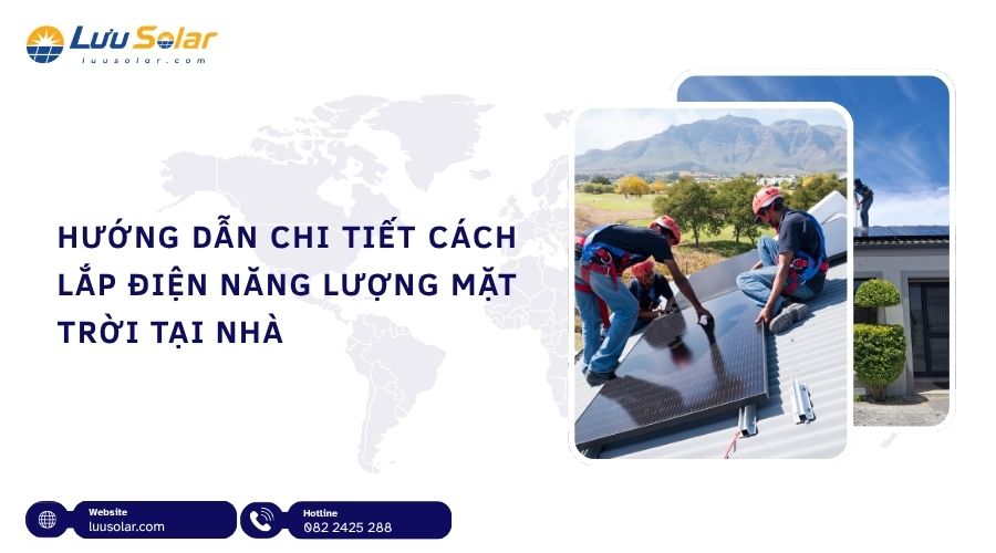 Chi tiết cách lắp điện năng lượng mặt trời