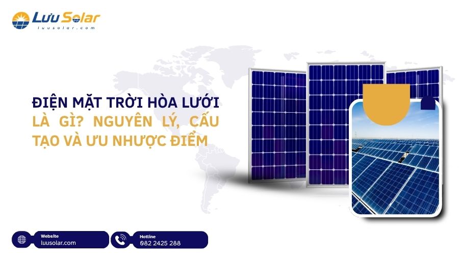 Tìm hiểu về điện mặt trời hòa lưới